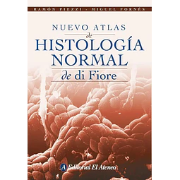 Nuevo Atlas de Histología Normal de Di Fiore