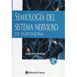 Semiología del Sistema Nervioso de Fustinoni