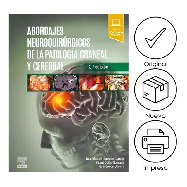 Abordajes neuroquirúrgicos de la patologíá craneal y cerebral