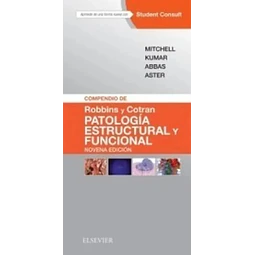 Compendio de Patología estructural y funcional Robbins y Cotran