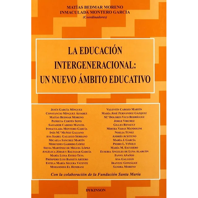 La Educacion Intergeneracional : un nuevo ambito educativo