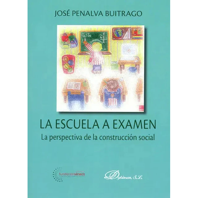 La escuela a exámen
