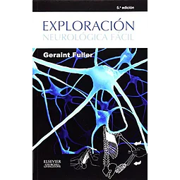 Exploración Neurológica Fácil