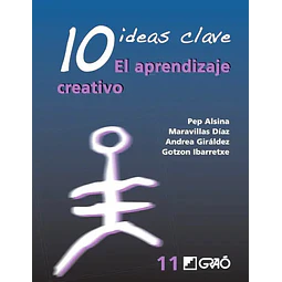 10 ideas clave. El aprendizaje Creativo