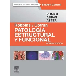 Patología estructural y funcional Robbins y Cotran