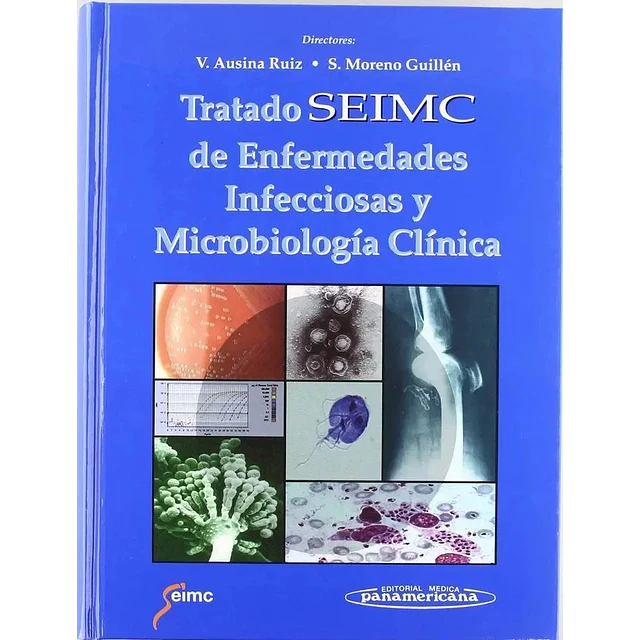 Tratado SEIMC de Enfermedades Infecciosas y Microbiologia Clinica