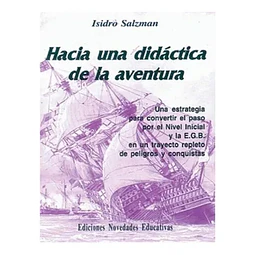Hacia una didactica de la aventura