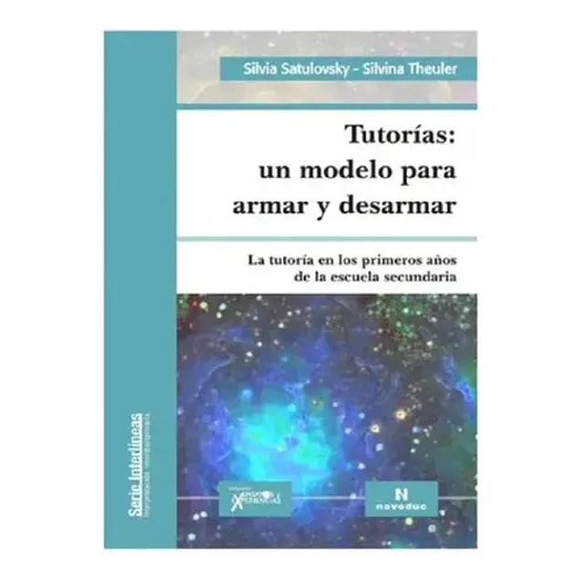 Tutorías: un modelo para armar y desarmar