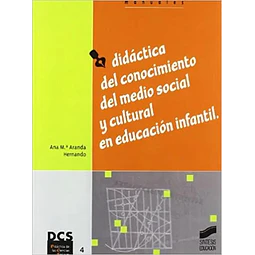Didáctica del conocimiento del medio social y cultural en educación infantil