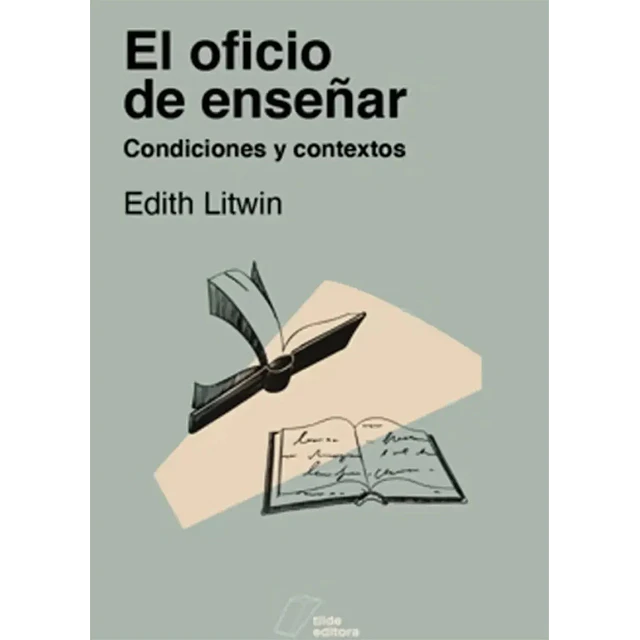 El oficio de enseñar. Condiciones y contextos