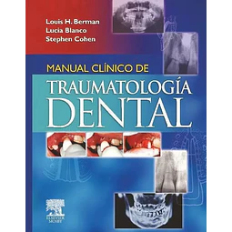 Manual clínico de Traumatología Dental