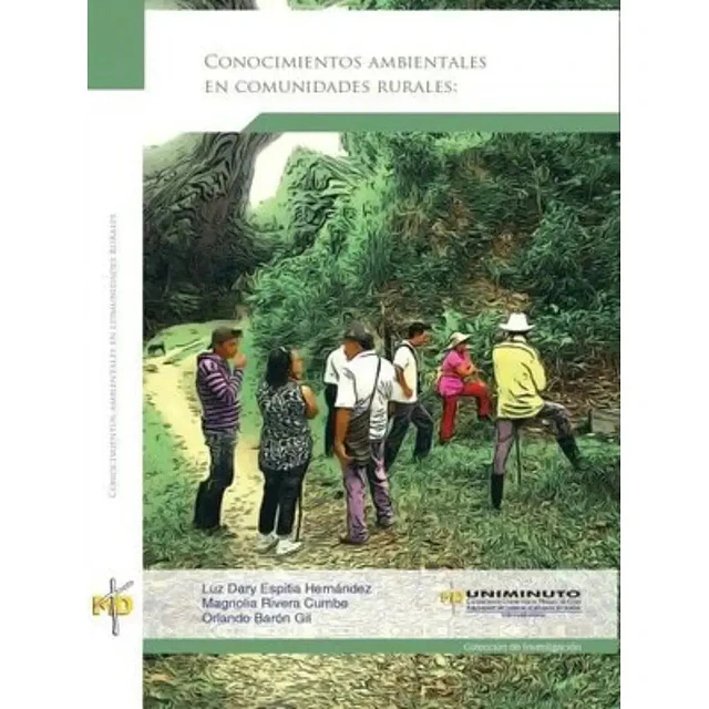 Conocimientos Ambientales en Comunidades rurales : Referentes para una Pedagogía Posible