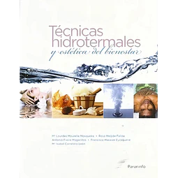 Técnicas hidrotermales y estética del bienestar