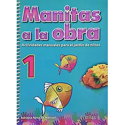 Manitas a la Obra 1