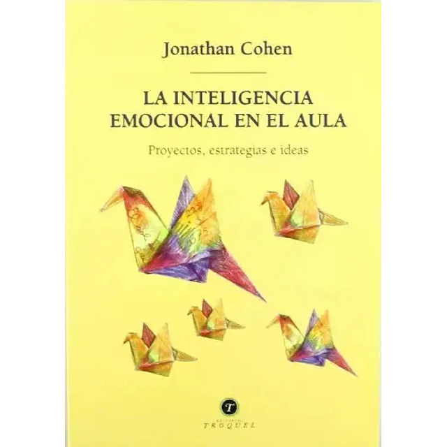 La inteligencia emocional en el aula