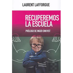 Recuperemos la escuela
