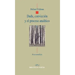 Duda, convicción y el proceso analítico
