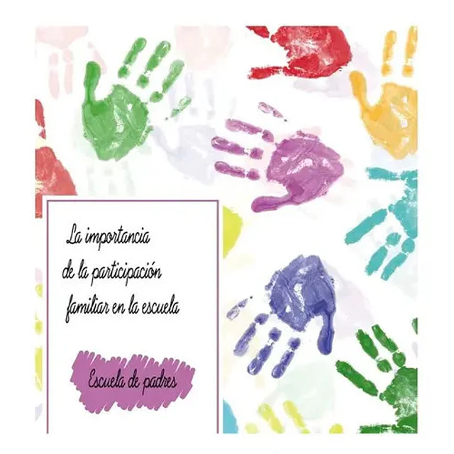 La Importancia de la Participación Familiar en la Escuela