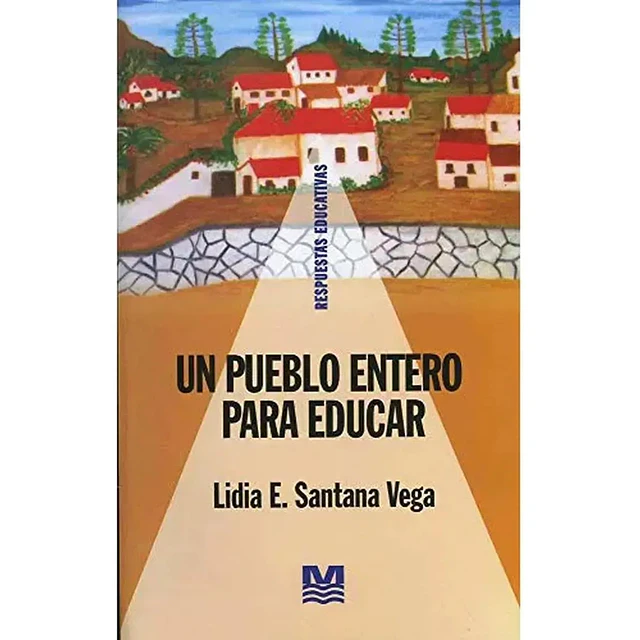Un Pueblo Entero para Educar