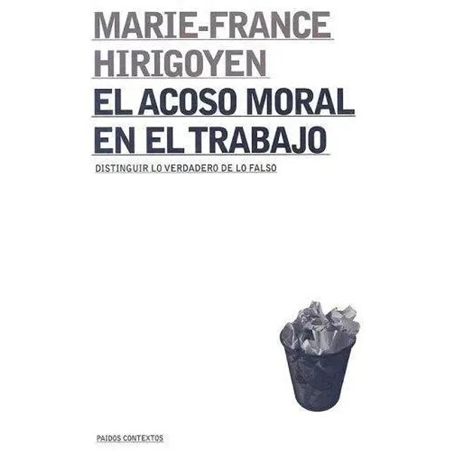 El acoso moral en el trabajo