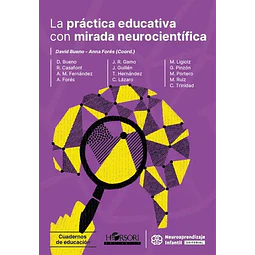 La práctica educativa con mirada neurocientífica