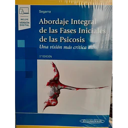 Abordaje integral de las fases iniciales de la psicosis