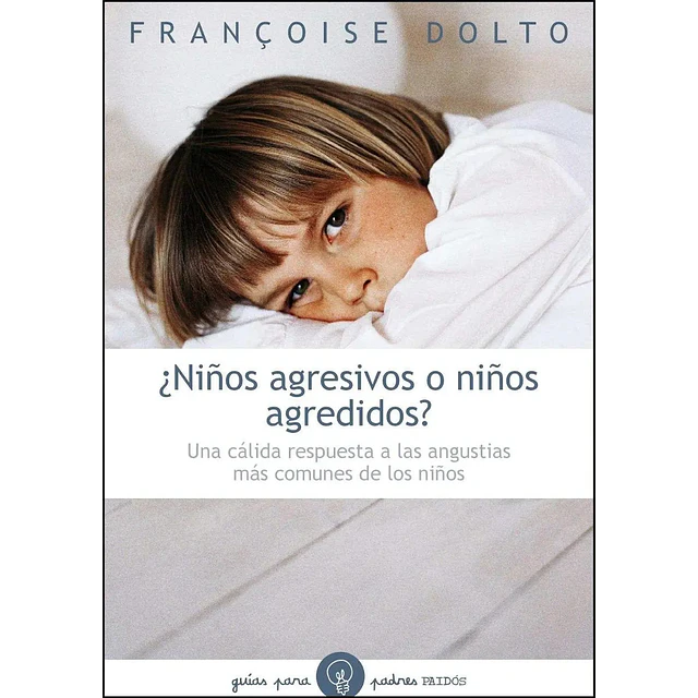 ¿Niños agresivos o niños agredidos?