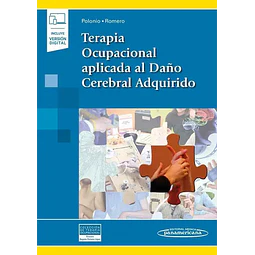 Terapia Ocupacional aplicada al Daño Cerebral Adquirido