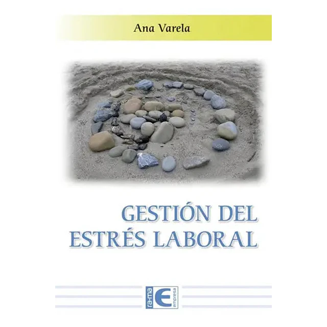 Gestión del estrés laboral