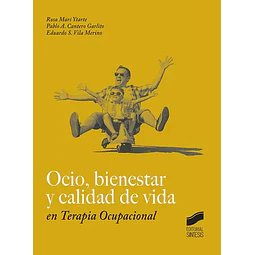 Ocio, bienestar y calidad de vida en Terapia Ocupacional