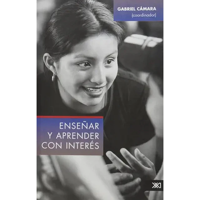 Enseñar y aprender con interés