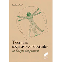 Técnicas Cognitivo-Conductuales en Terapia Ocupacional