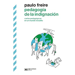 Pedagogía de la Indignación