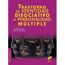 Trastorno de identidad disociativo o personalidad múltiple
