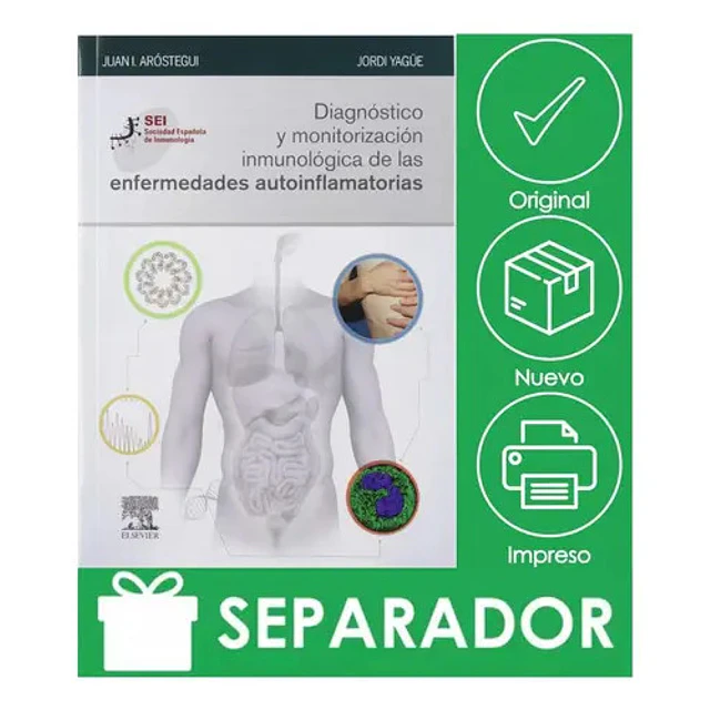 Diagnóstico y monitorización inmunológica de las enfermedades autoinflamatorias