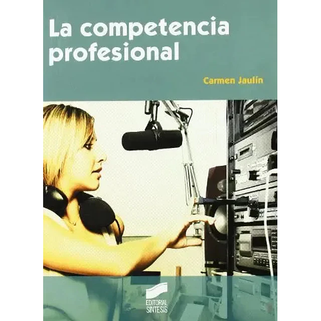 La Competencia Profesional