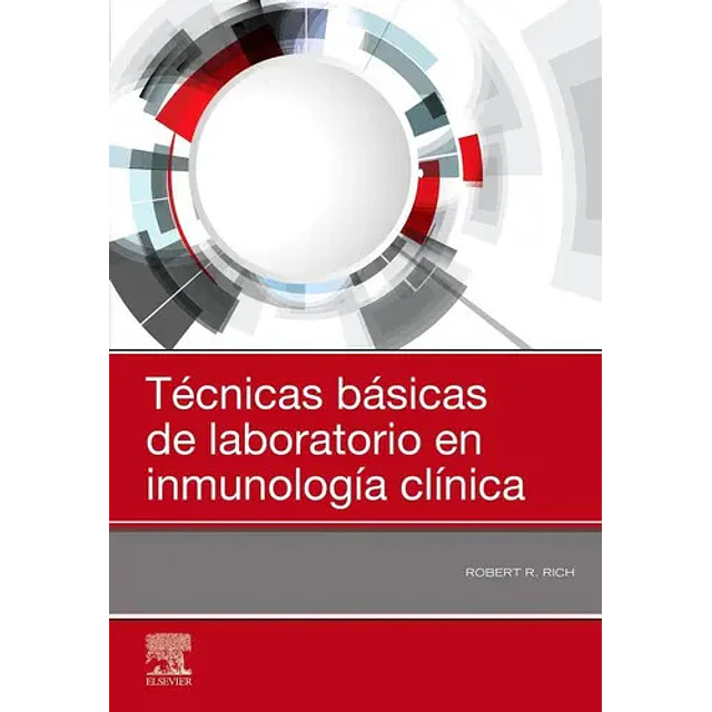 Técnicas Básicas de Laboratorio en Inmunología Clínica