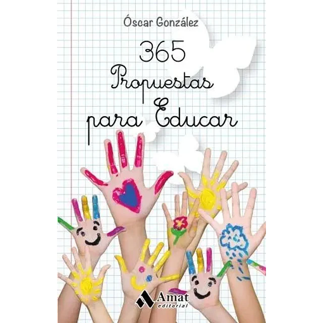 365 Propuestas para Educar