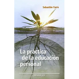 La practica de la educacion personal