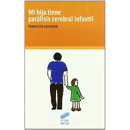 Mi hija tiene parálisis cerebral infantil