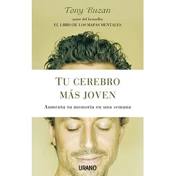 Tu cerebro más jóven.Aumenta tu memoria en una semana.
