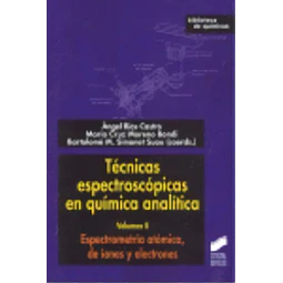 Técnicas espectroscóspicas en química analítica 2 Tomos