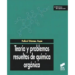 Teoría y problemas resueltos de química orgánica