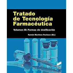 Tratado de tecnología farmacéutica Vol III