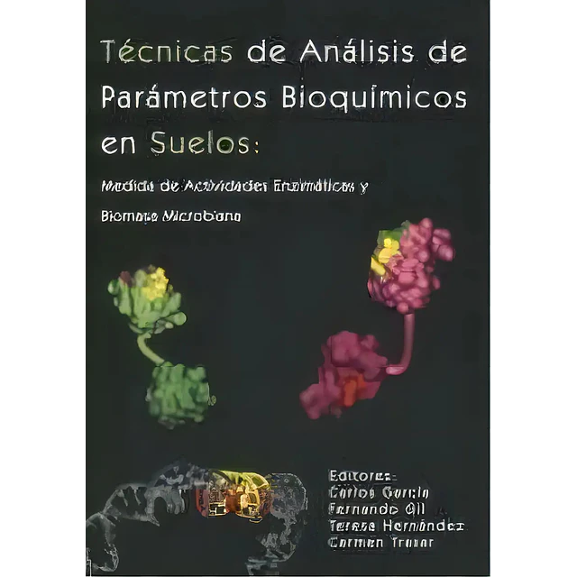 Técnicas de Análisis de Parametros Bioquímicos en Suelos