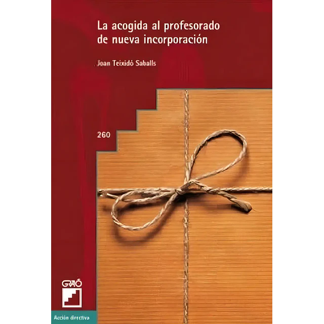La acogida al profesorado de nueva incorporación