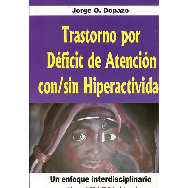 Trastorno por deficit de atención con/sin hiperactividad