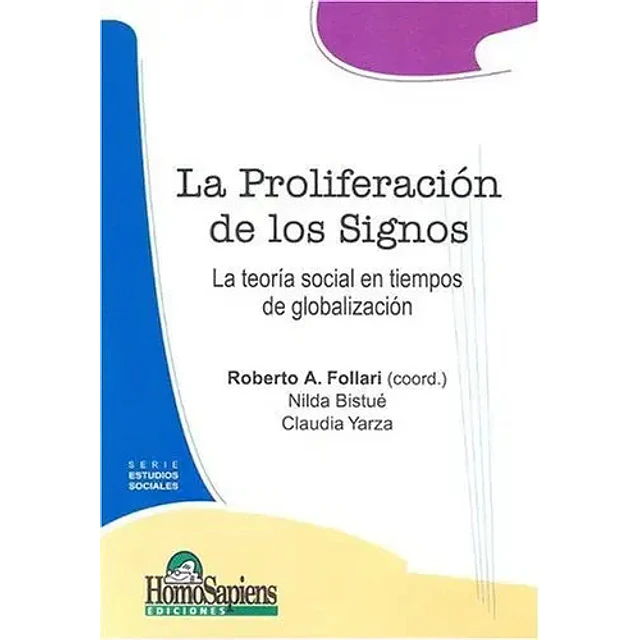 La proliferacion de los signos