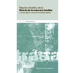 Detrás de la máscara familiar