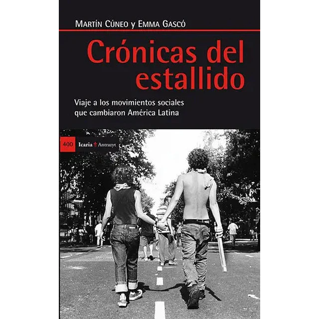 Crónicas del estallido
